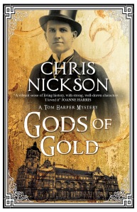 Cover of Gods of Gold by Chris Nickson